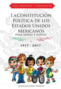 La Constitución Politica de los EUM para niñas y niños. Plaza y Valdés